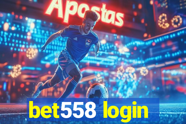 bet558 login